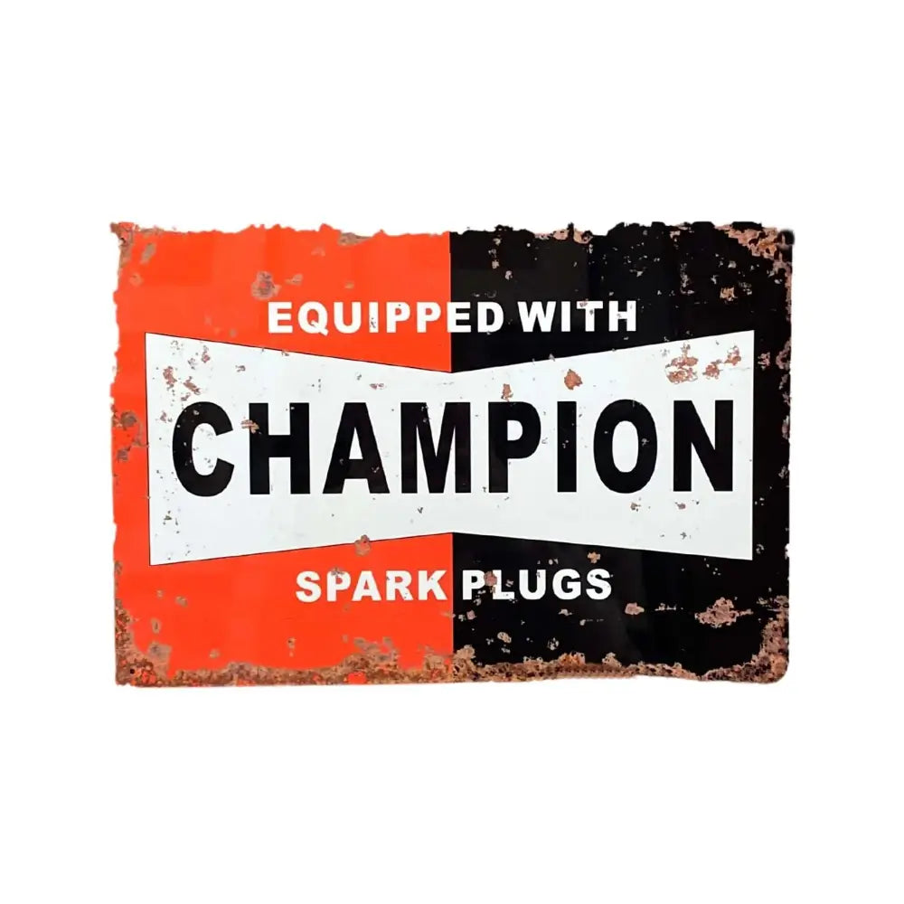 Metal Wall Sign Plaque - Champion Spark Plugs