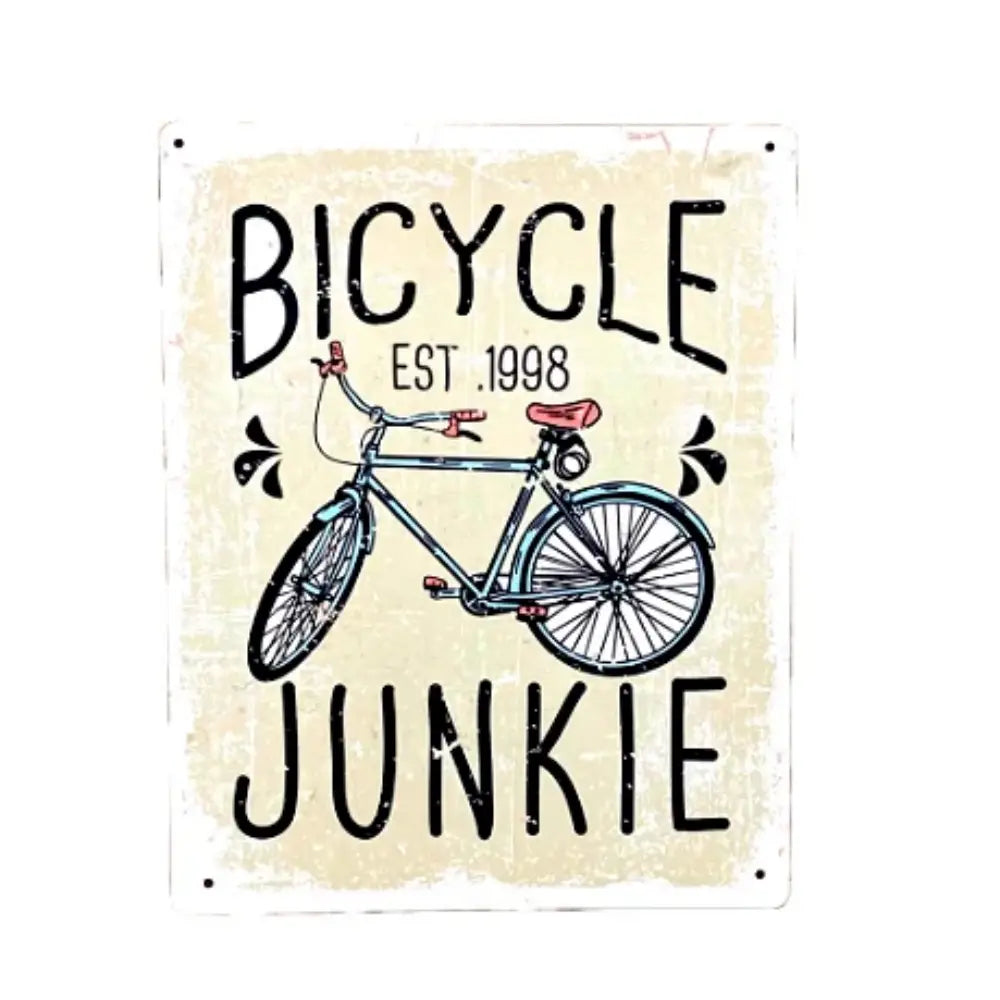 Metal Sign Plaque - Bicycle Junkie Bike