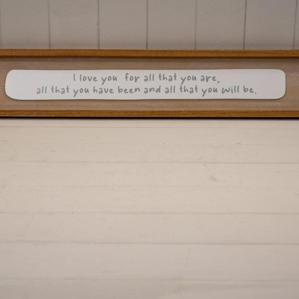 Rectangle Wooden Sign 'I Love You For All You Are  All That You Have Been and All That You Will Be'